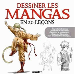 Dessiner les mangas en 20 leçons